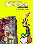 1 minute au musée - L'art moderne et contemporain: regarder le documentaire