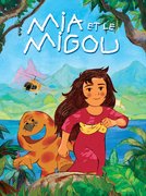 Mia et le Migou : regarder le film