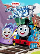 Thomas et ses amis : La course pour la Coupe de Sodor: regarder le film