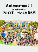 Petit Malabar Animez-moi !: regarder le documentaire