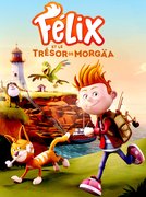 Félix et le trésor de Morgaa: regarder le film