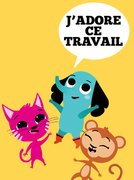 J'adore ce travail