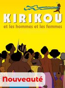 Kirikou et les hommes et les femmes: regarder le film
