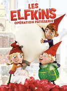 Les Elfkins : opération pâtisserie: regarder le film