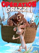 Opération Grizzli: regarder le film