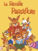 La famille Passiflore 