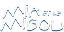 Mia et le Migou 