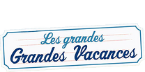 Les grandes Grandes Vacances