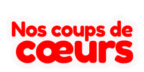 Nos coups de coeur