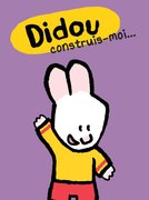 Didou construis-moi