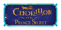 Cendrillon et le Prince Secret
