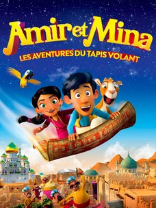 Amir et Mina : Les Aventures du tapis volant: regarder le film