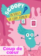 Scoopy en direct du corps humain: regarder le documentaire