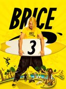 Brice 3: regarder le film